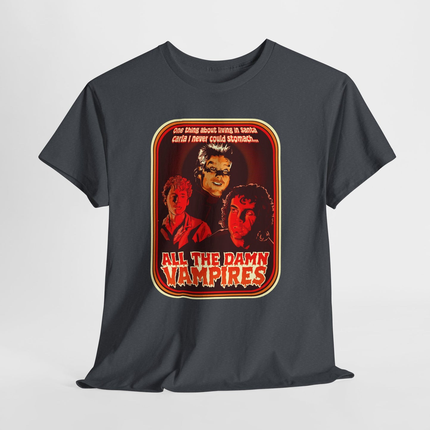 All The Damn Vampires Unisex Heavy Cotton Tee