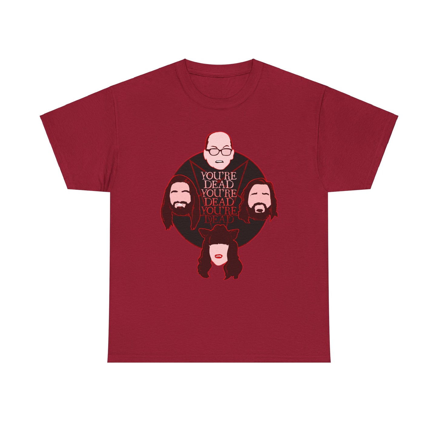 You're Dead Unisex Heavy Cotton Tee
