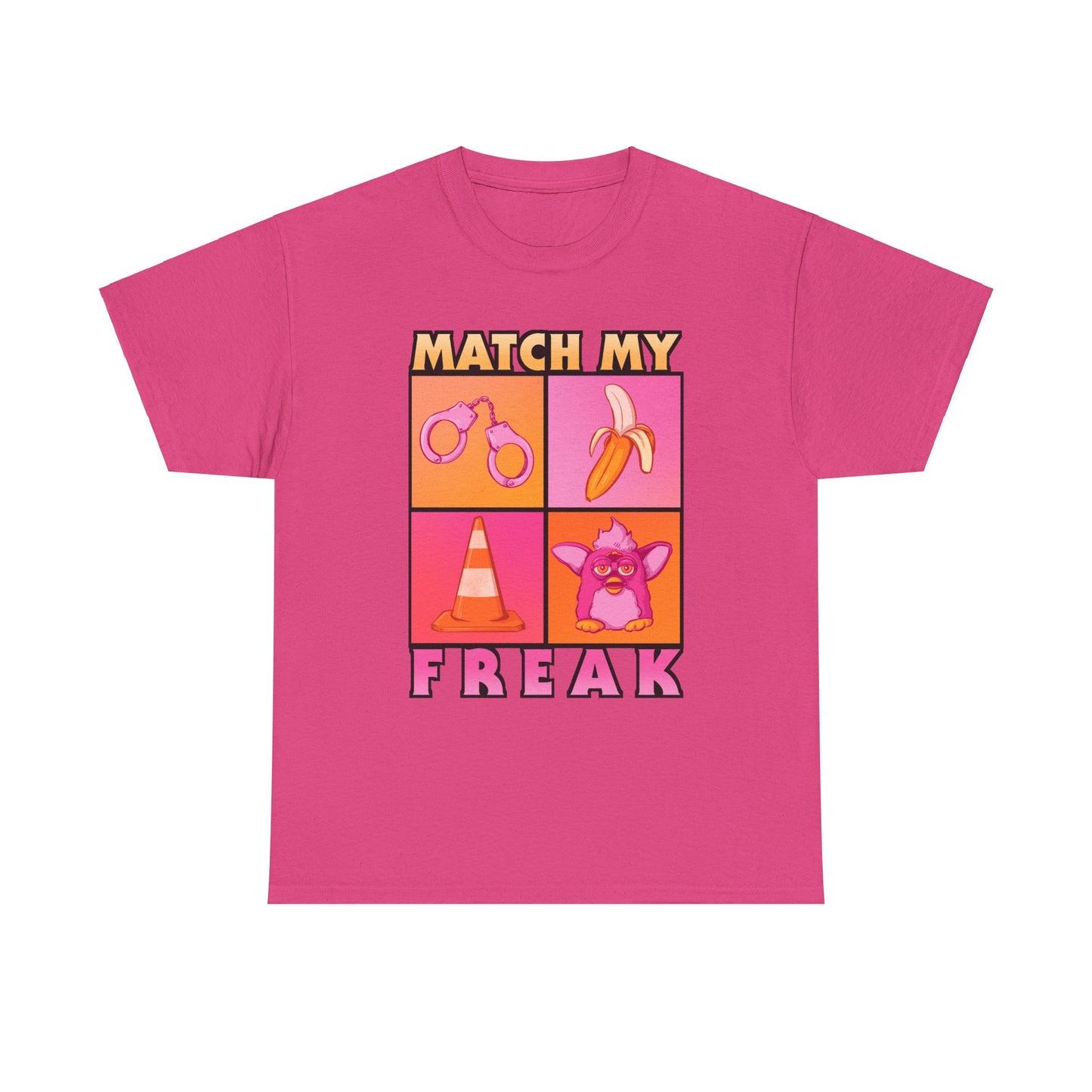Match My Freak Unisex Heavy Cotton Tee