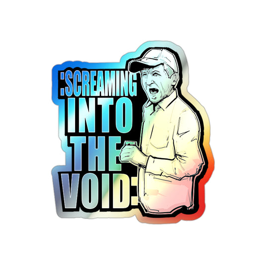 Screaming Into The Void Holographic Die-cut Stickers