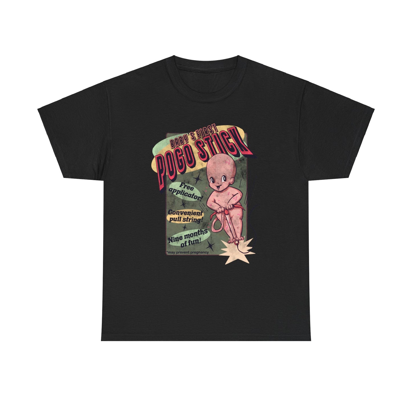 Baby's First Pogo Stick Unisex Heavy Cotton Tee