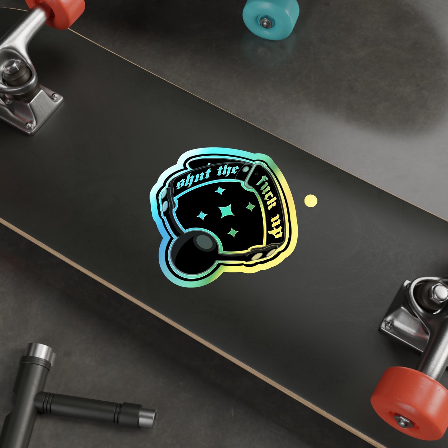 STFU II Holographic Die-cut Stickers