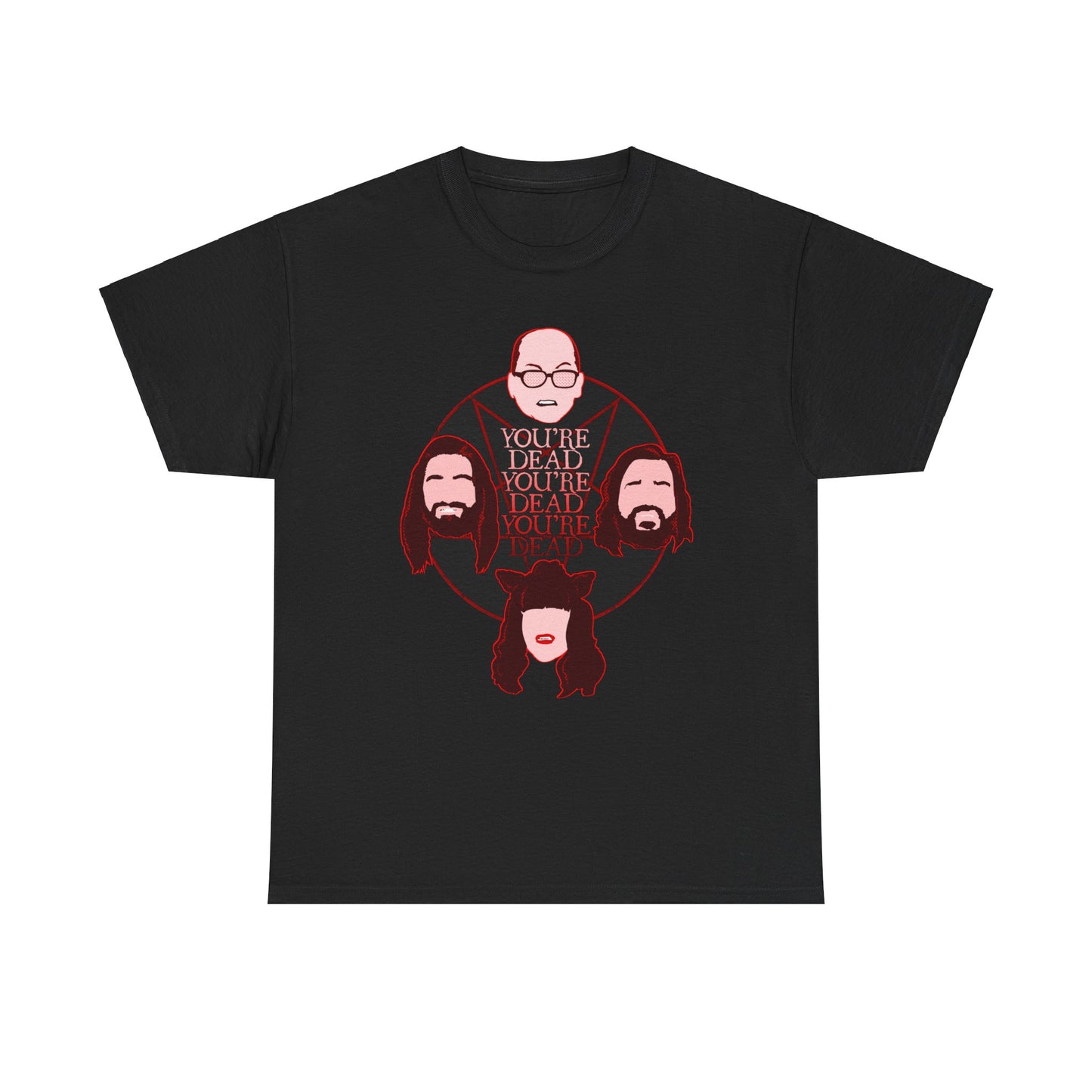 You're Dead Unisex Heavy Cotton Tee