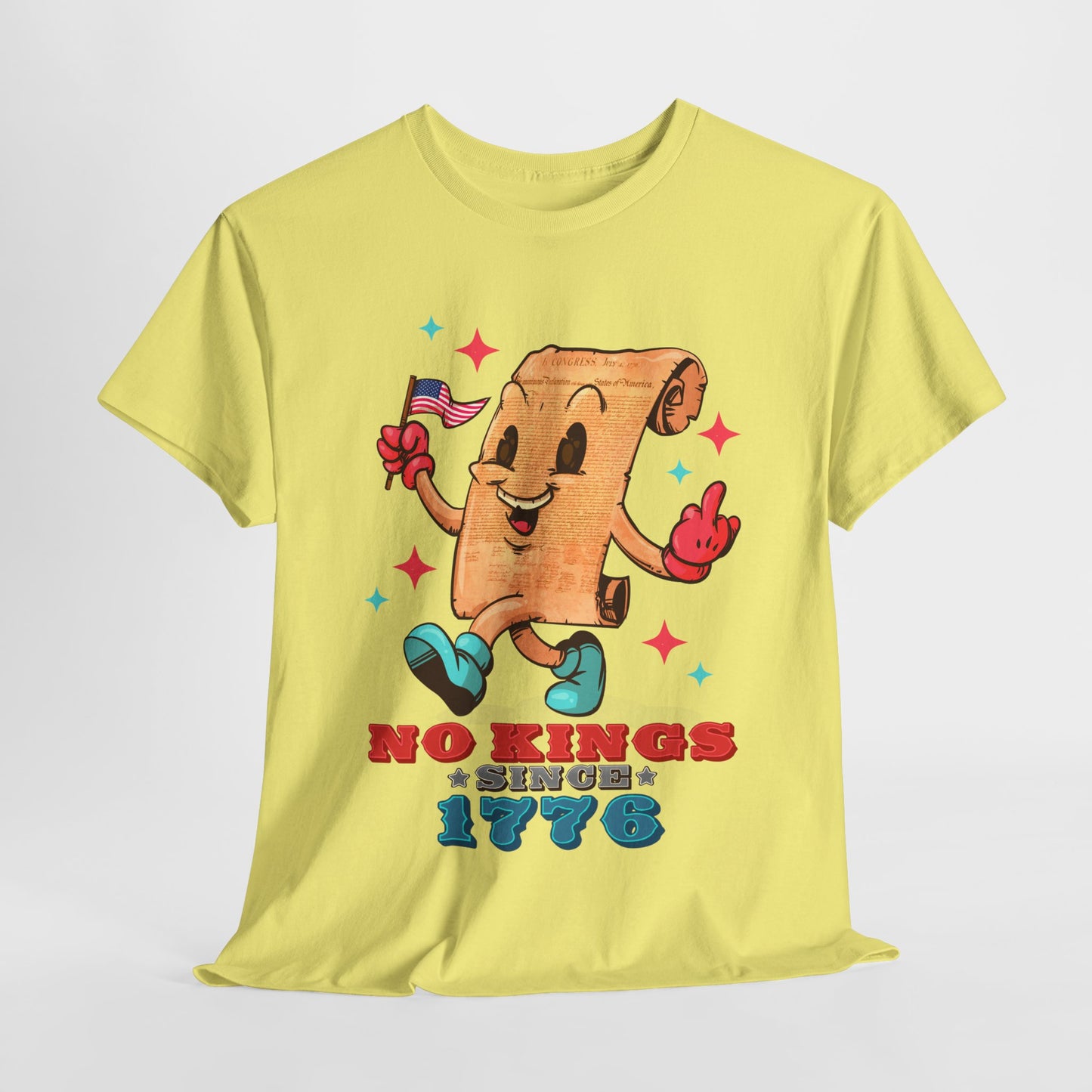 No Kings Since 1776 Unisex Heavy Cotton Tee