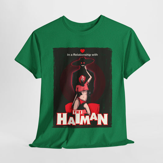 In A Relationship With The Hatman Unisex Heavy Cotton Tee