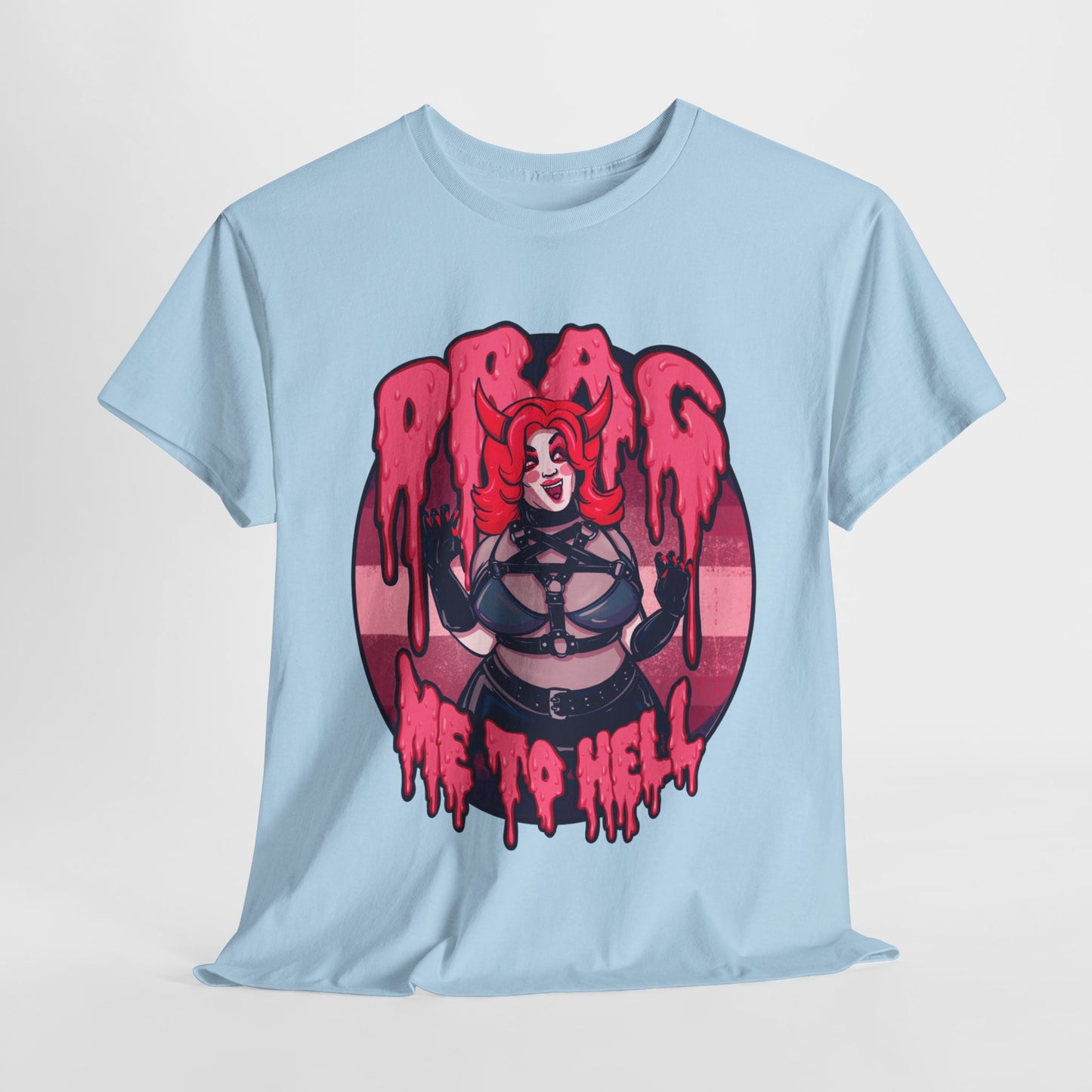 Drag Me To Hell Unisex Heavy Cotton Tee