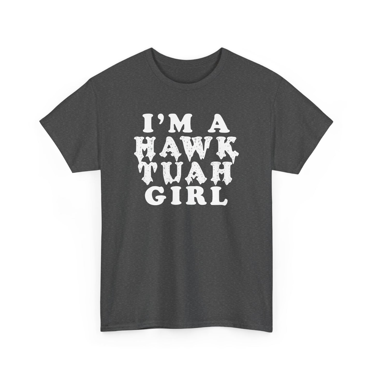 Hawk Tuah Girl Unisex Heavy Cotton Tee