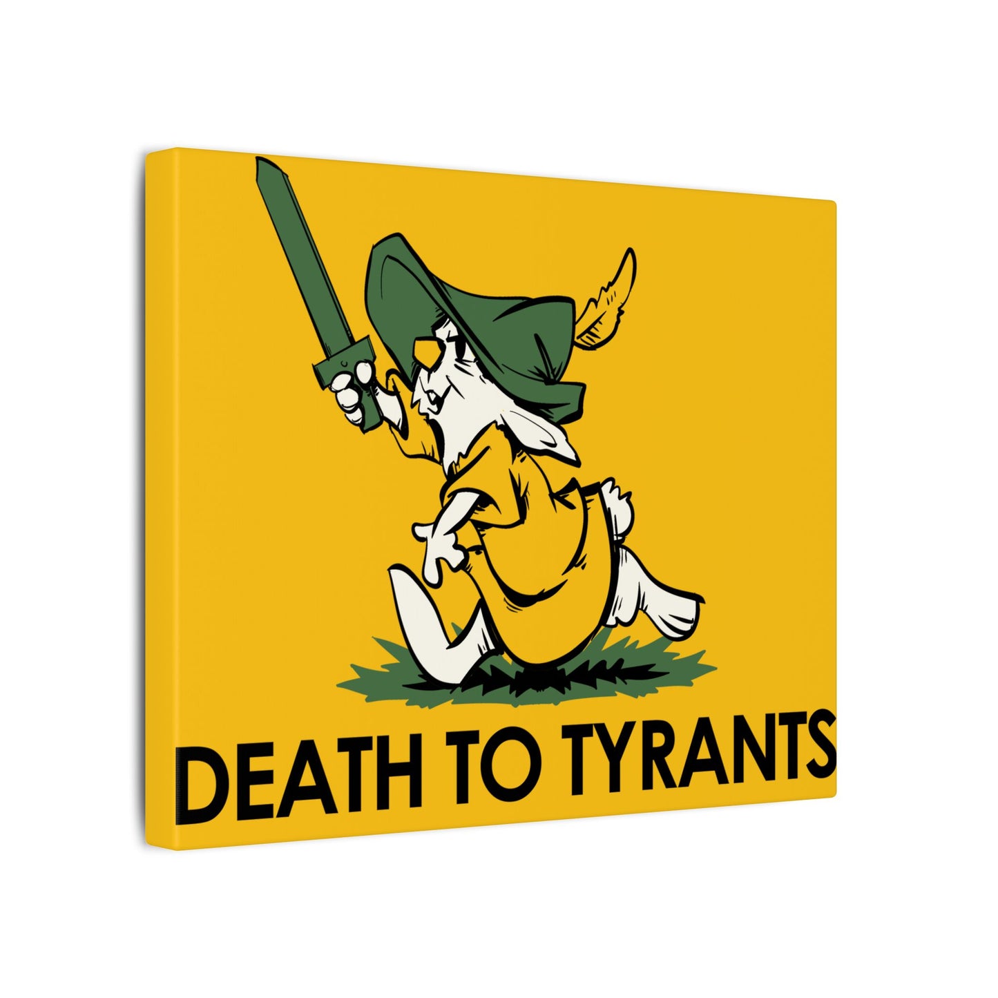 Death To Tyrants Matte Canvas Stretched