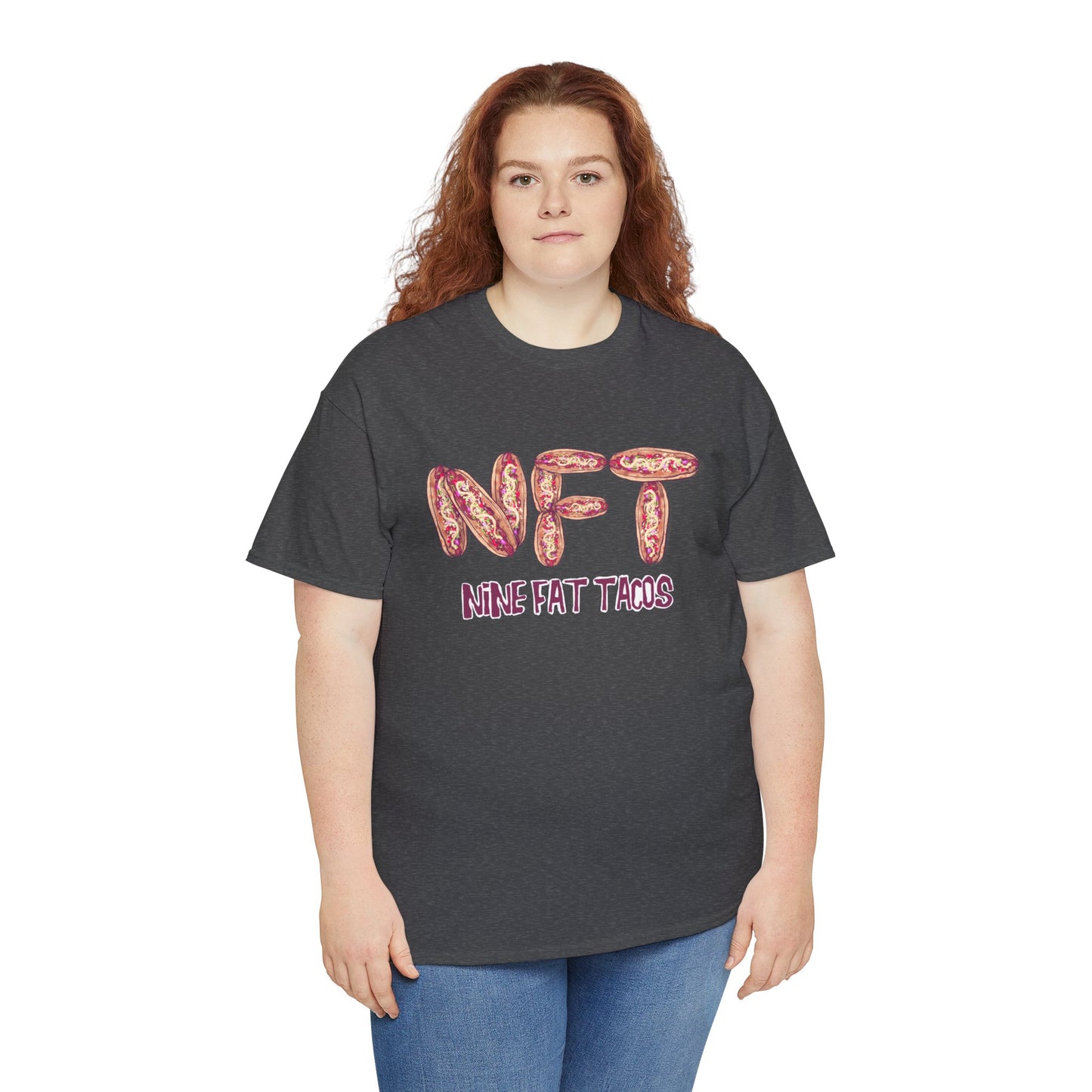 Nine Fat Tacos Unisex Heavy Cotton Tee