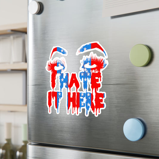I Hate It Here '24 Kiss-Cut Vinyl Decal