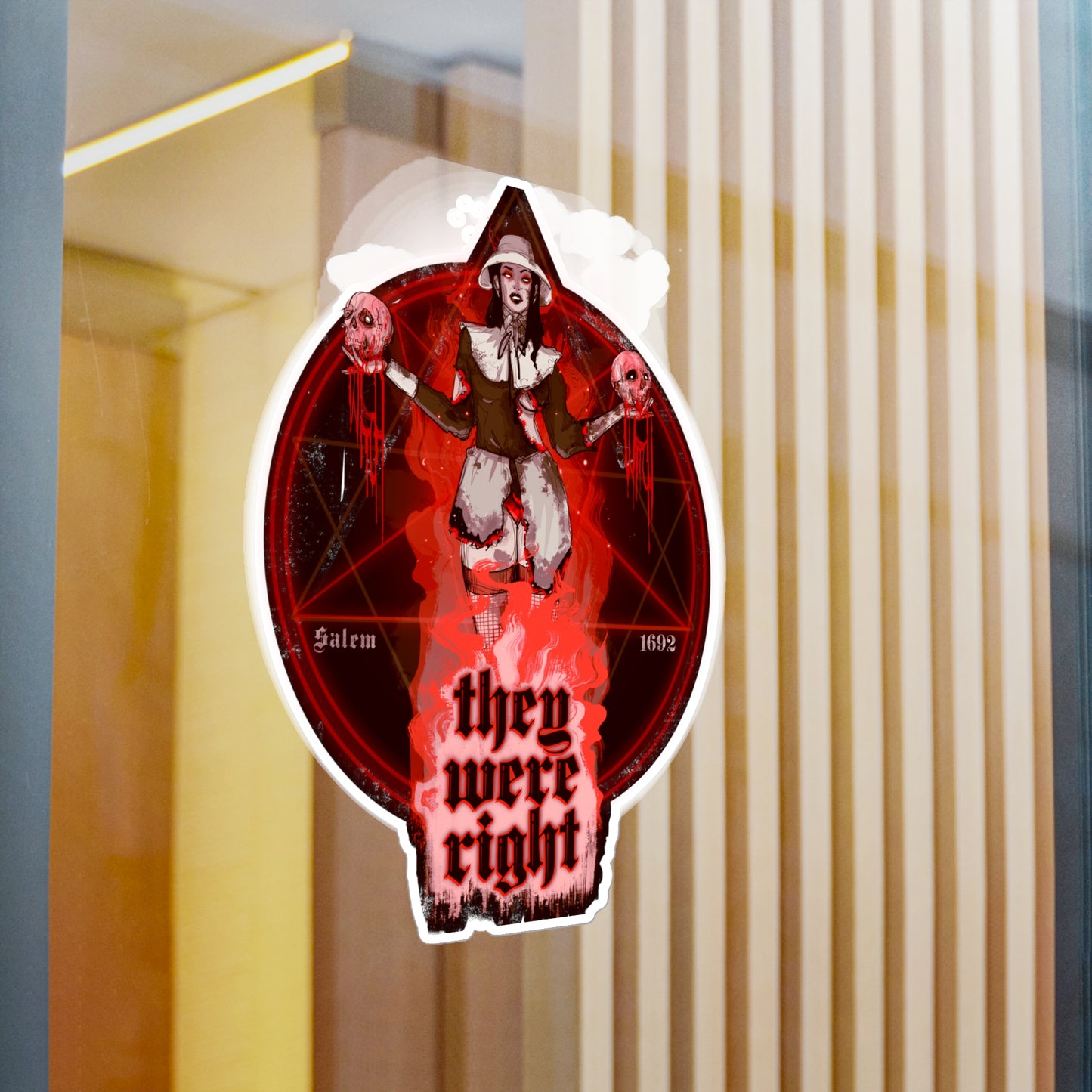 They Were Right Kiss-Cut Vinyl Decal