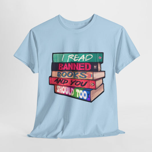 I Read Banned Books Unisex Heavy Cotton Tee