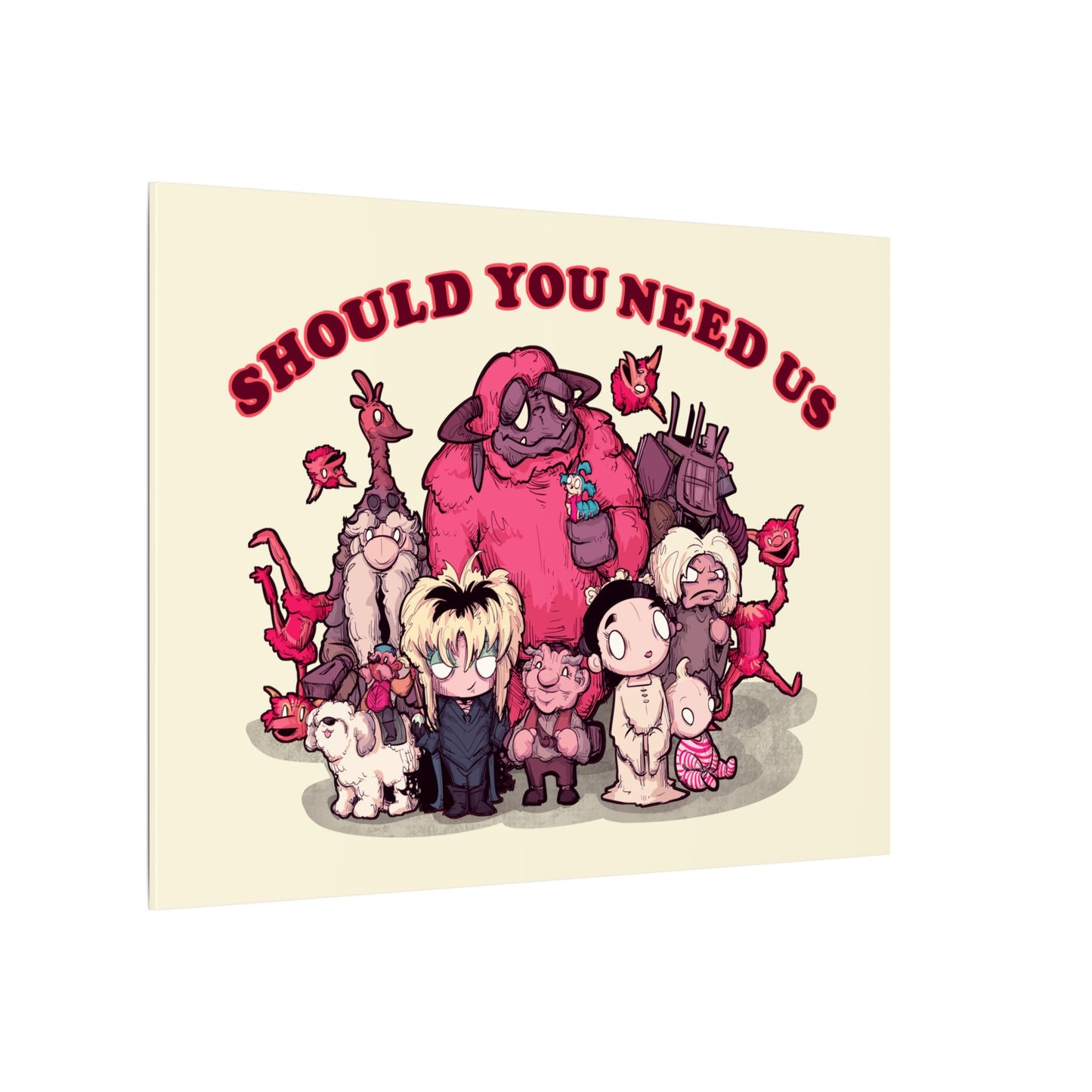 Should You Need Us II Matte Canvas Stretched