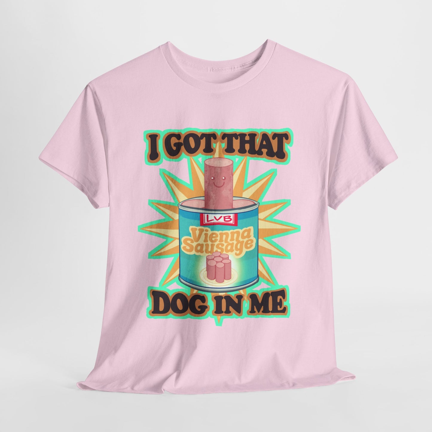 I Got That Dog In Me Unisex Heavy Cotton Tee