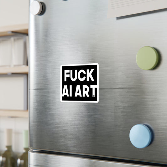 Fuck AI Art Kiss-Cut Vinyl Decal