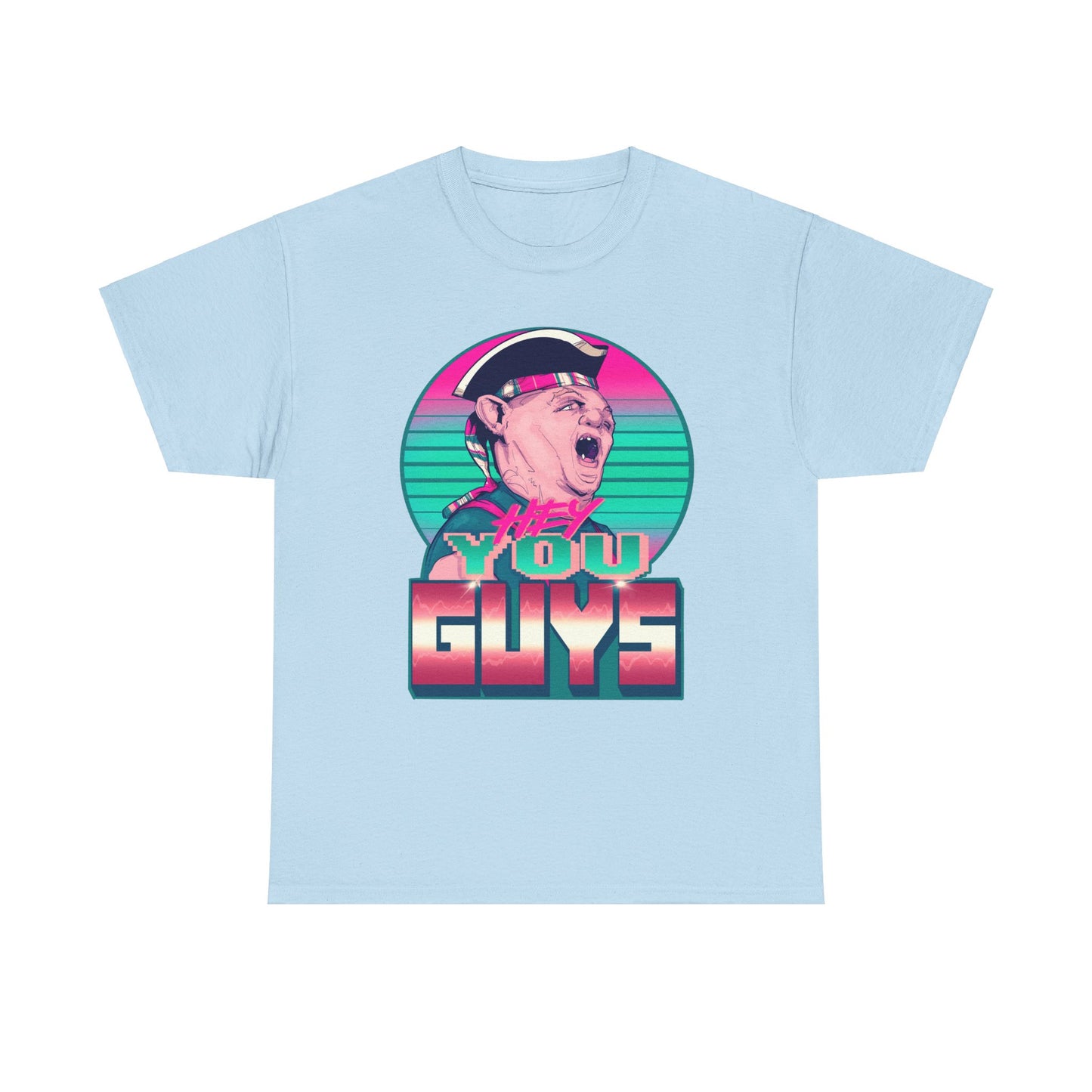 Hey You Guys Unisex Heavy Cotton Tee