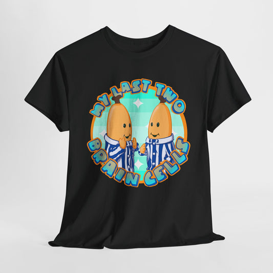 My Last Two Brain Cells Unisex Heavy Cotton Tee