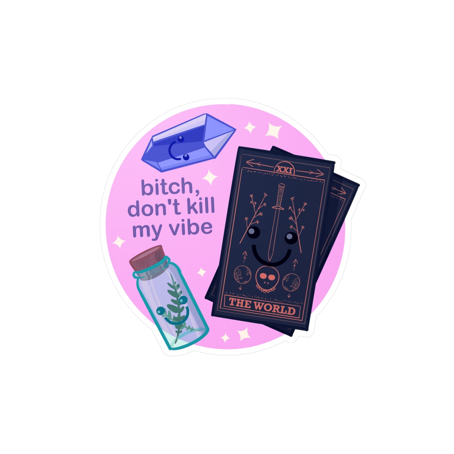 Don't Kill My Vibe Kiss-Cut Vinyl Decal