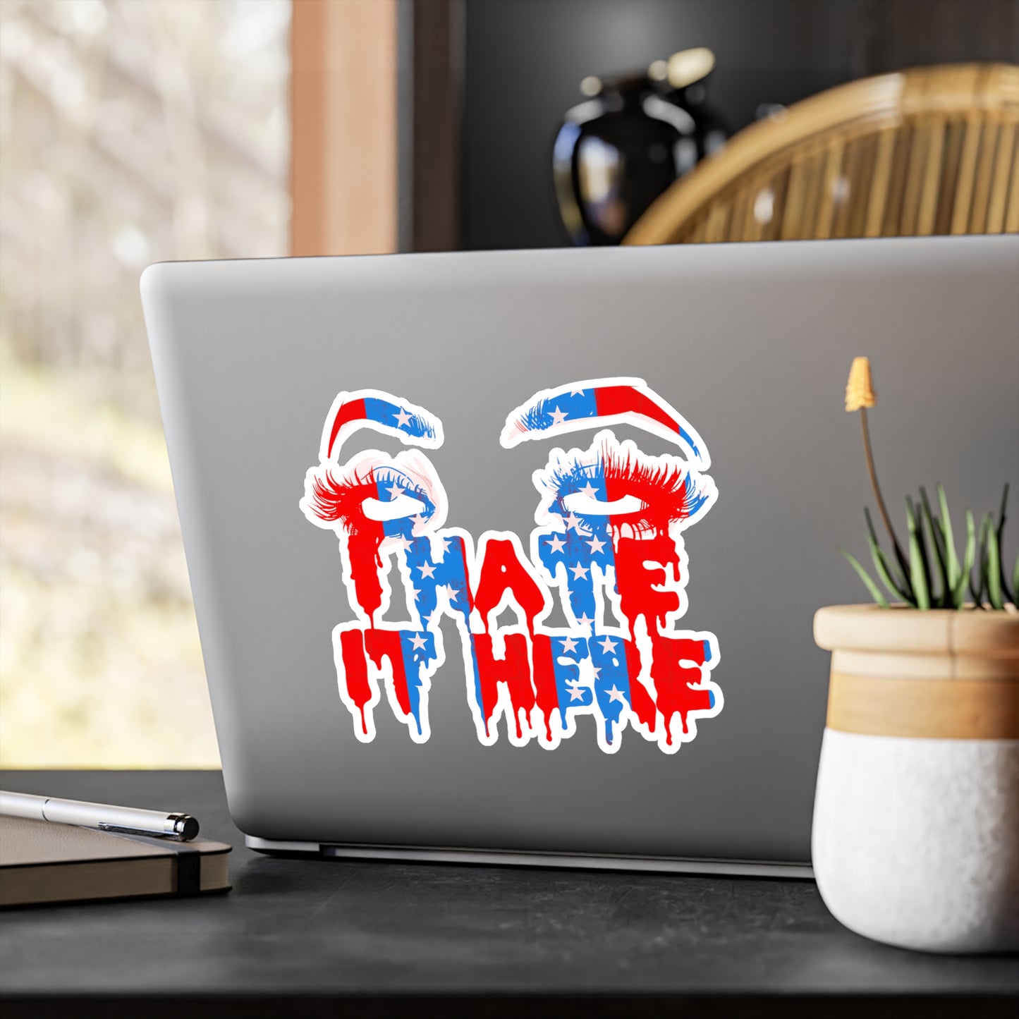 I Hate It Here '24 Kiss-Cut Vinyl Decal