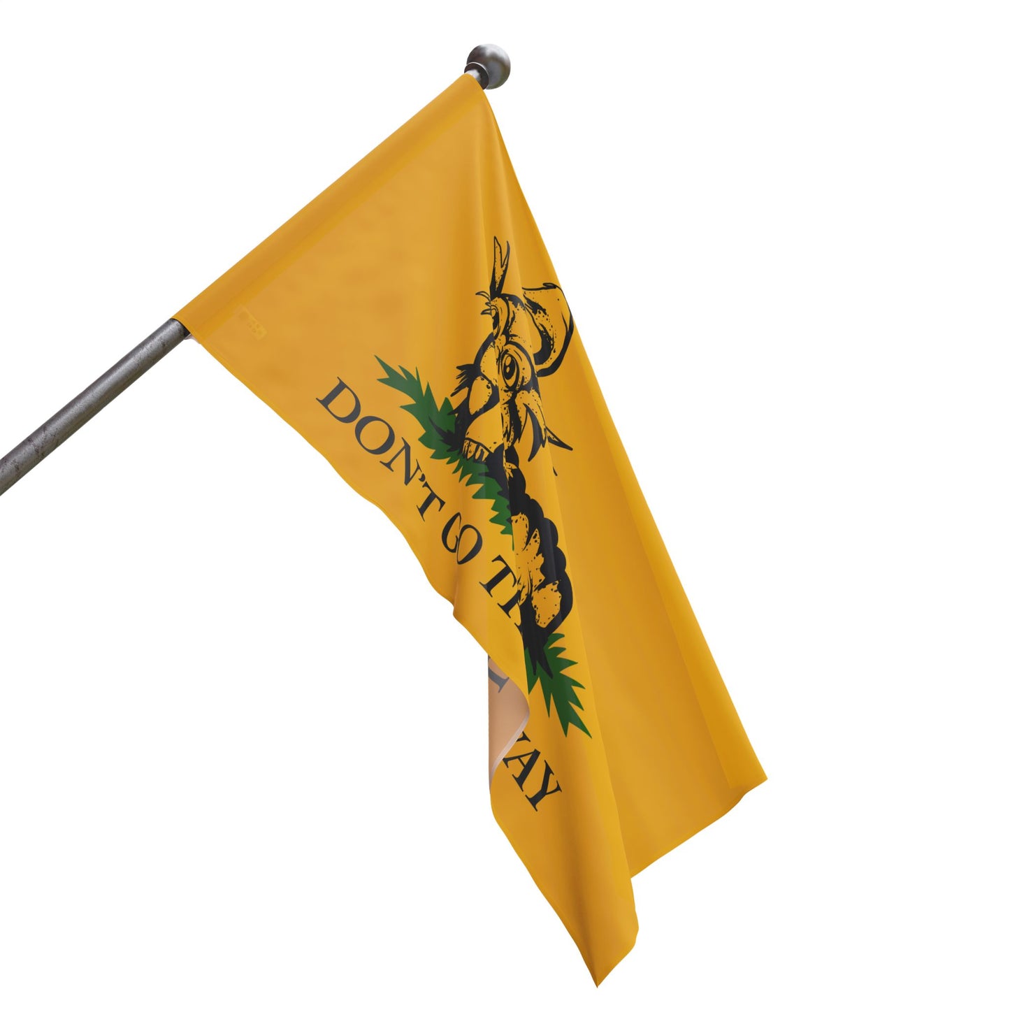 Don't Go That Way Flag