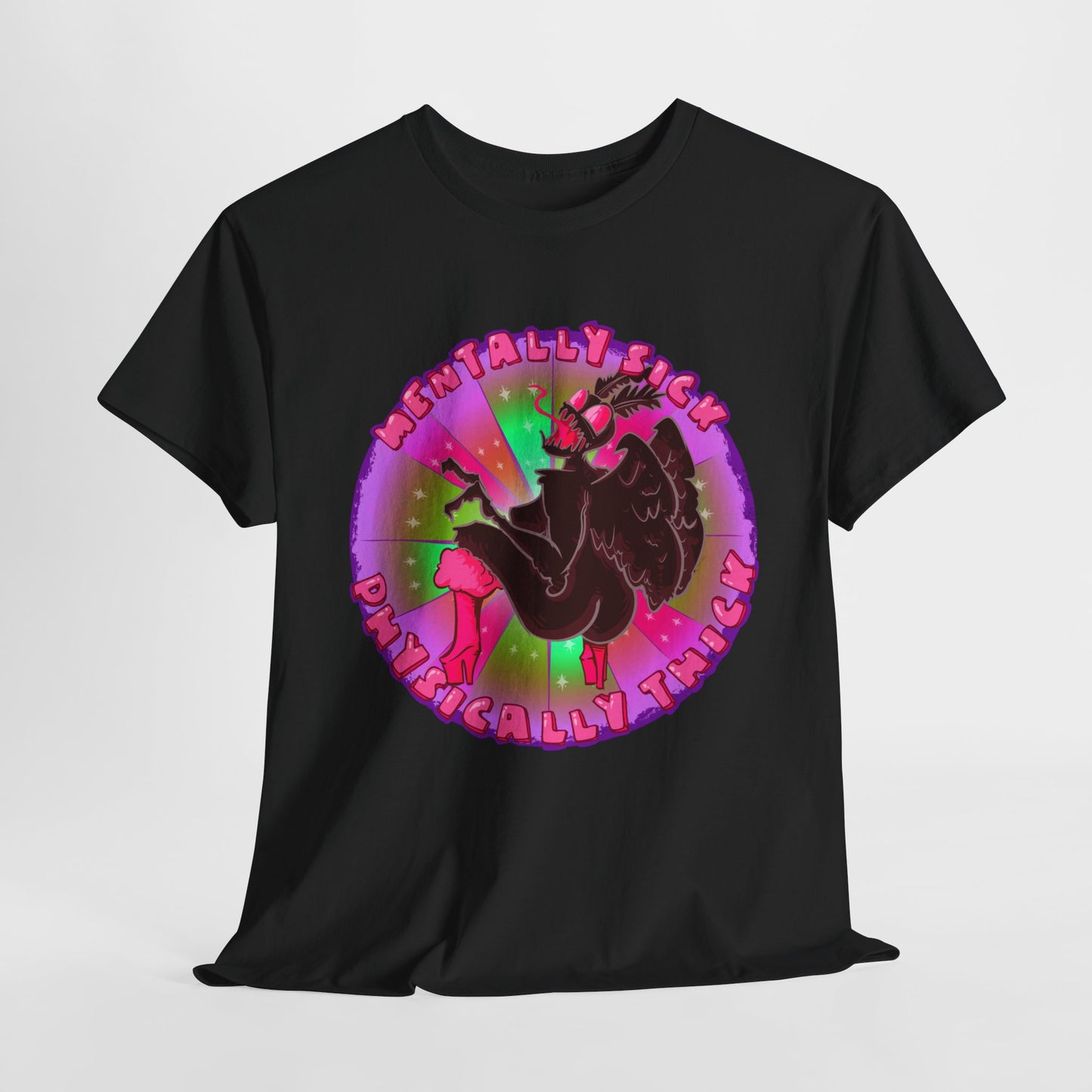 Mentally Sick Physically Thick Unisex Heavy Cotton Tee