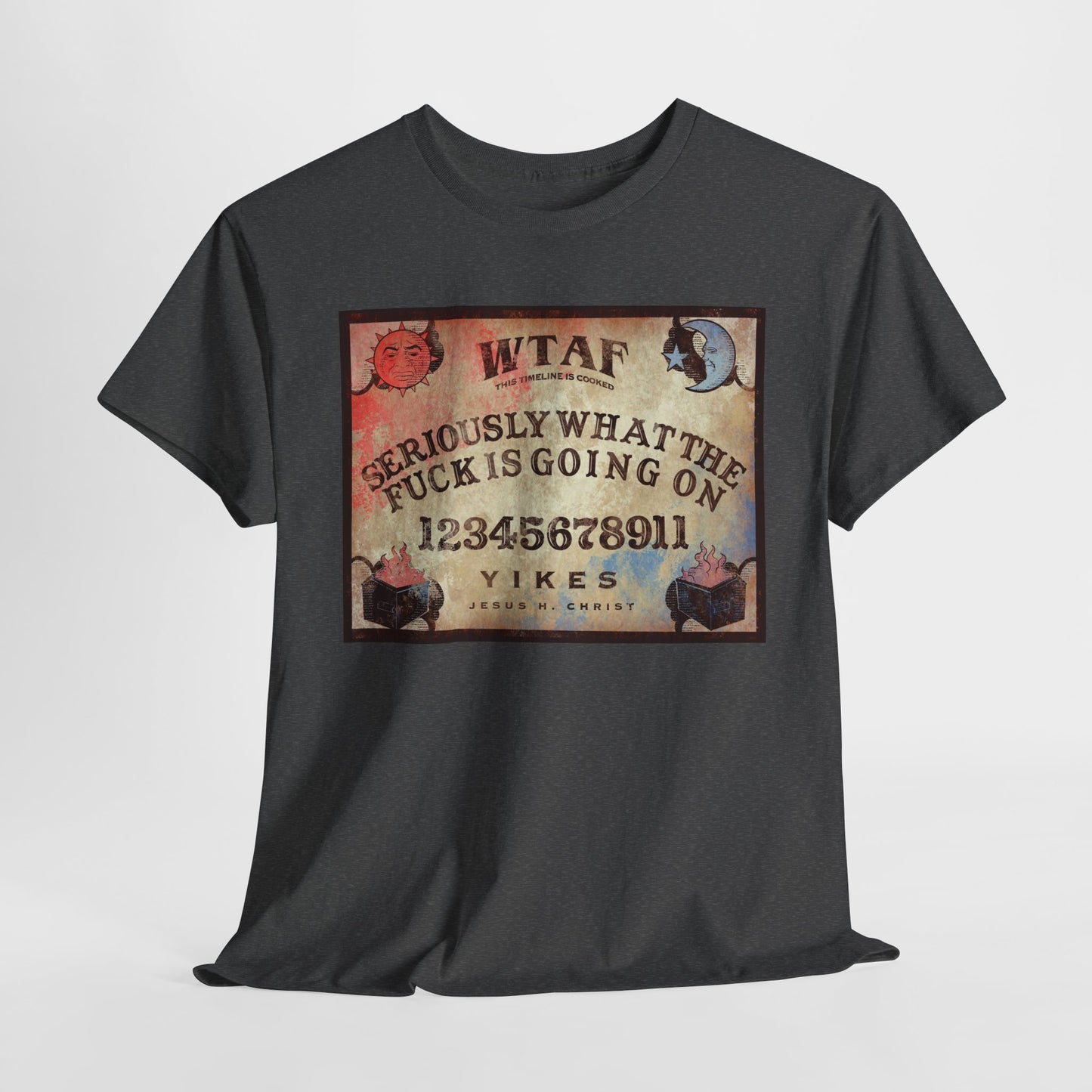 WTF Spirit Board Unisex Heavy Cotton Tee