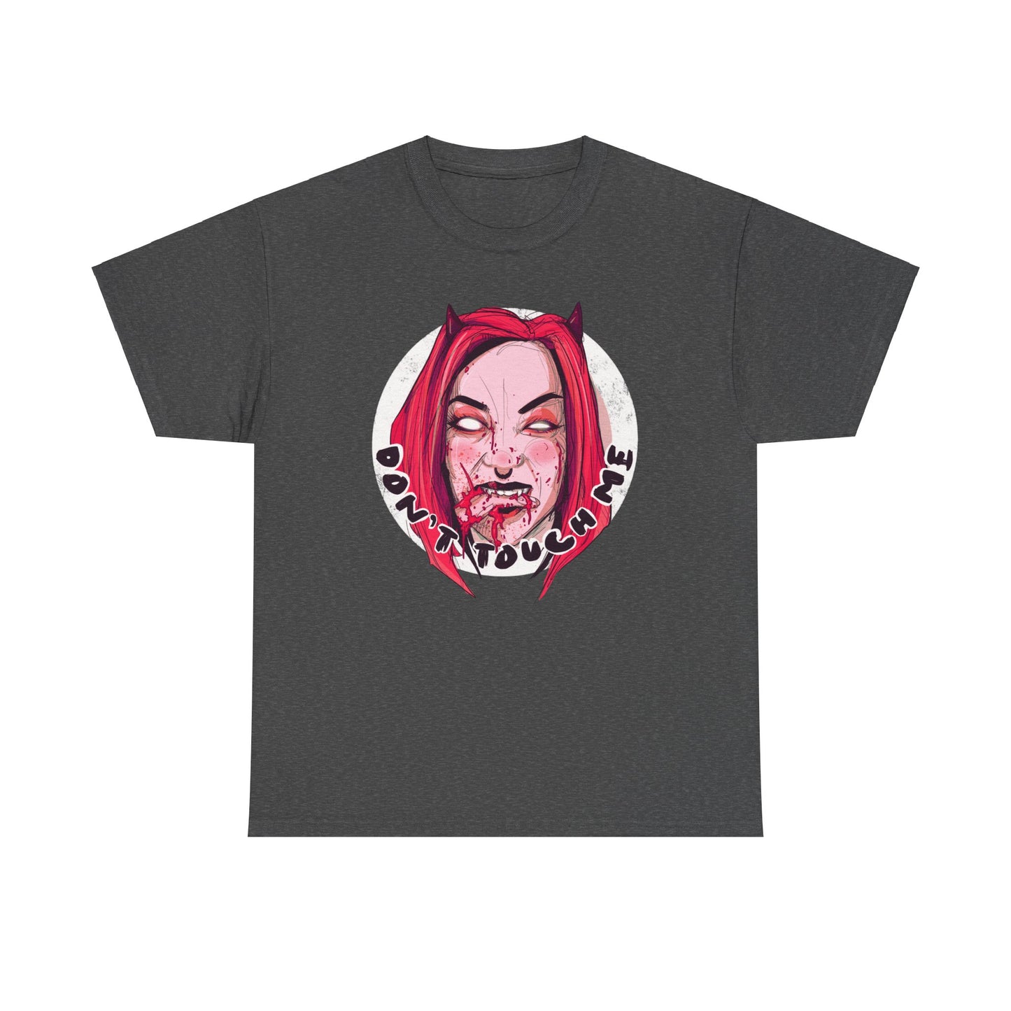 Don't Touch Me Unisex Heavy Cotton Tee