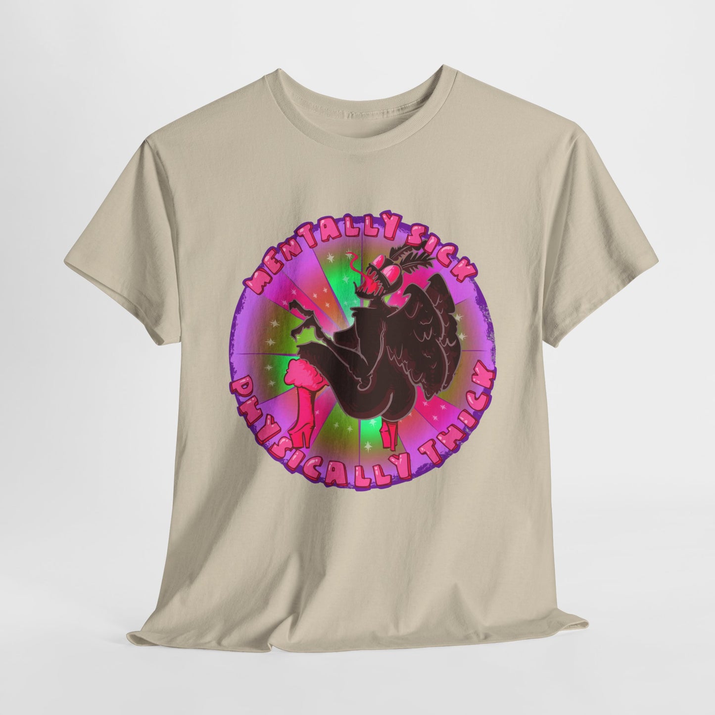 Mentally Sick Physically Thick Unisex Heavy Cotton Tee