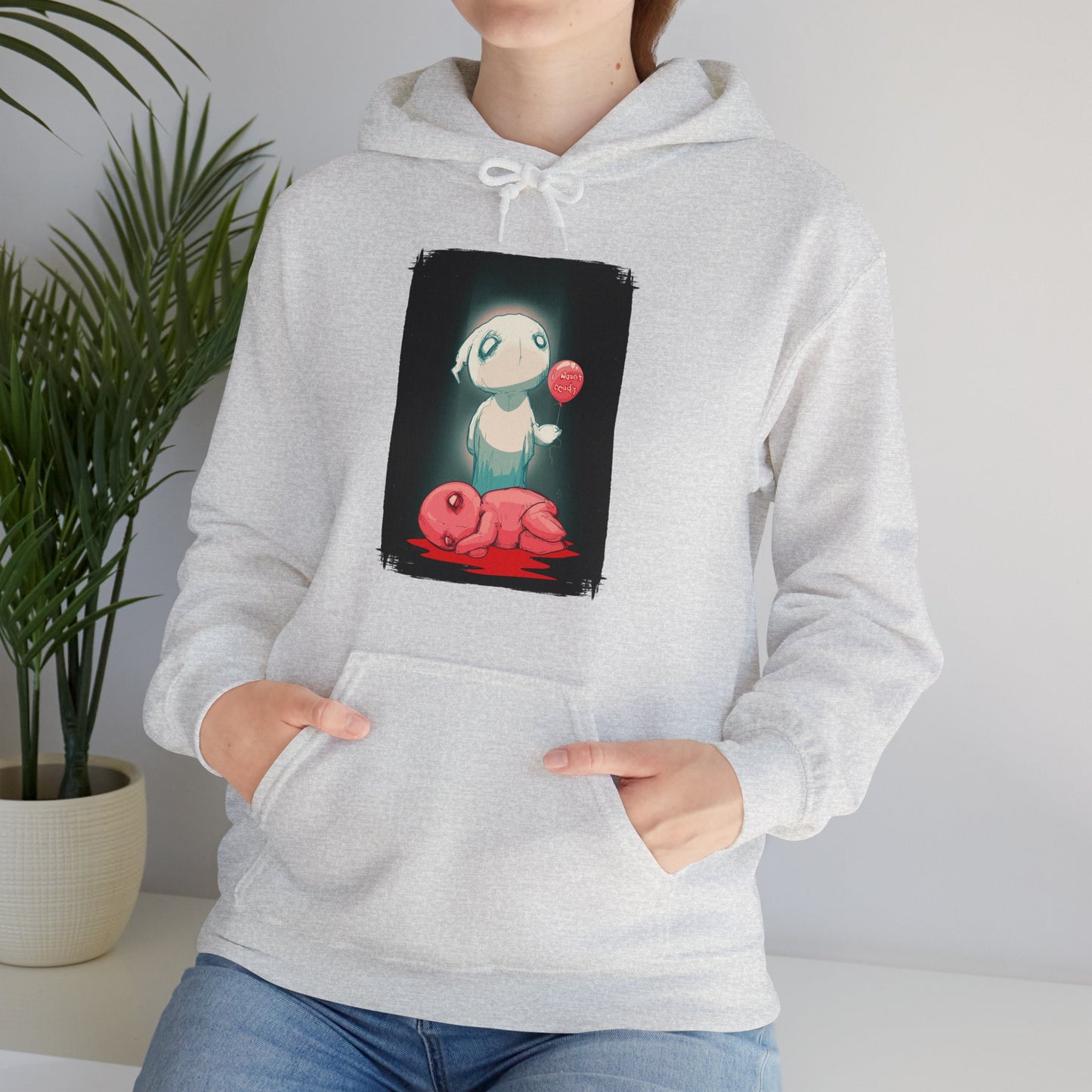 I Wasn't Ready Unisex Heavy Blend Hooded Sweatshirt