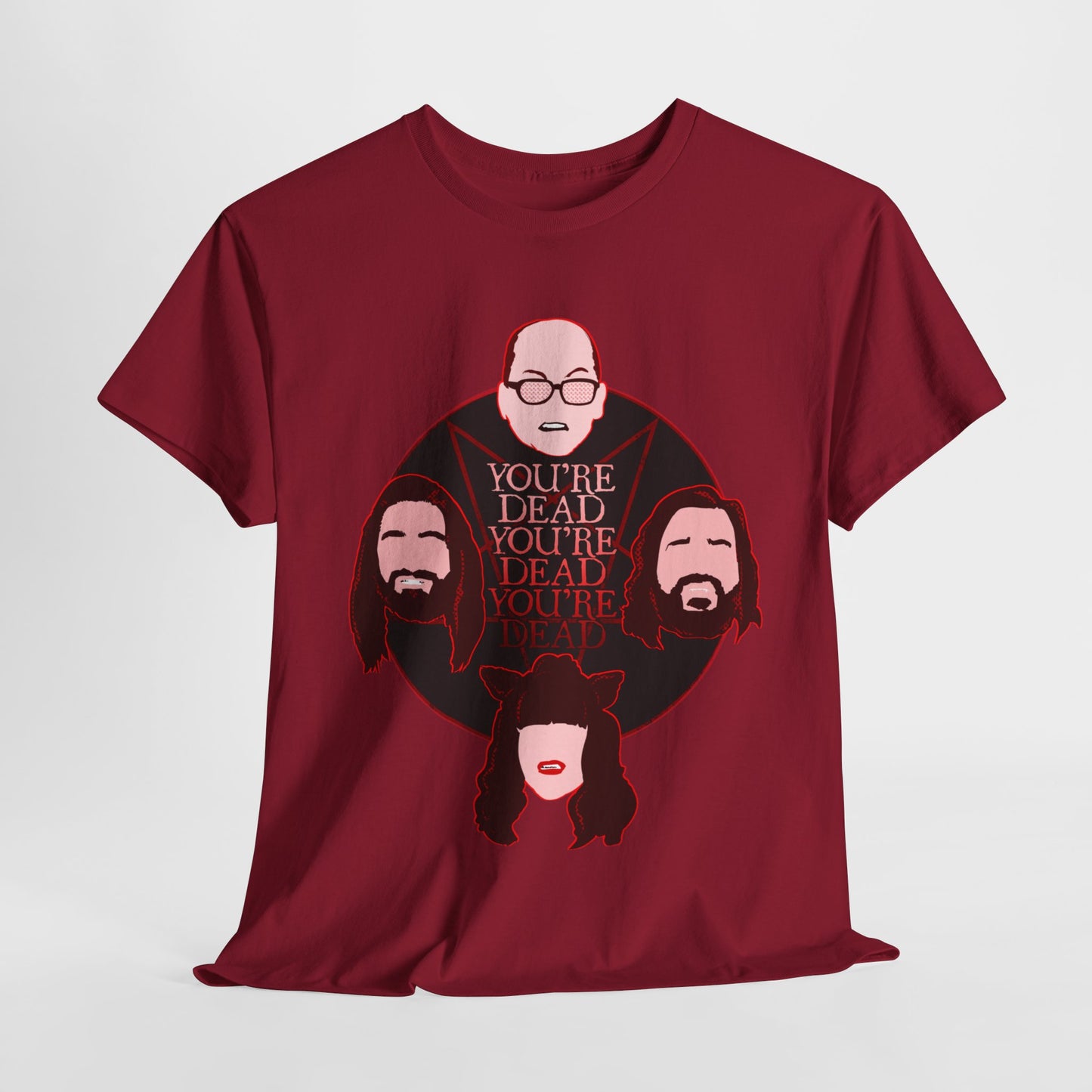 You're Dead Unisex Heavy Cotton Tee