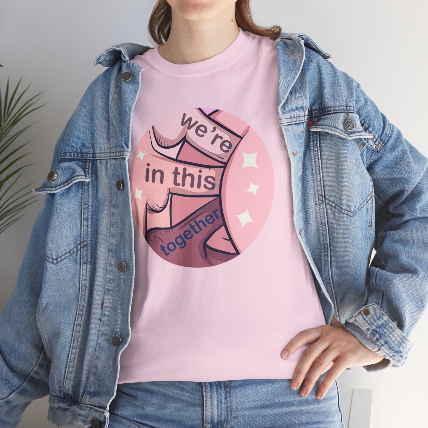 We're In This Together Unisex Heavy Cotton Tee