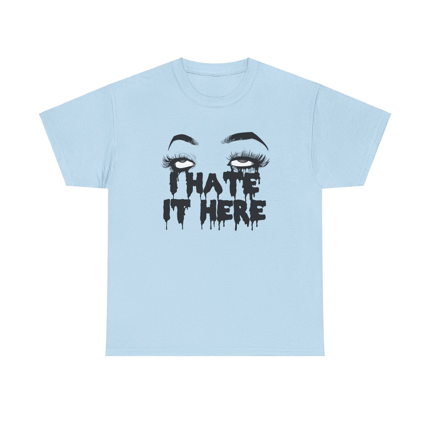 I Hate It Here 2020 Unisex Heavy Cotton Tee