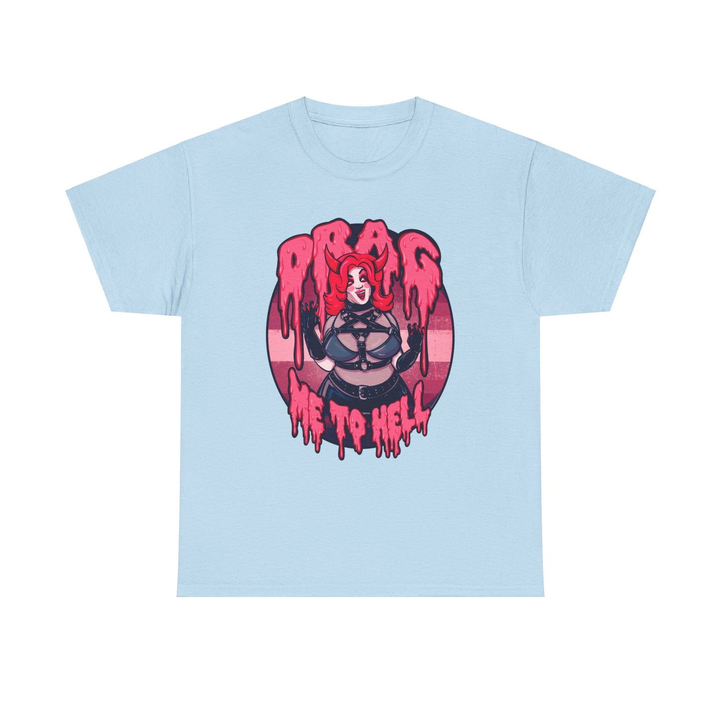 Drag Me To Hell Unisex Heavy Cotton Tee