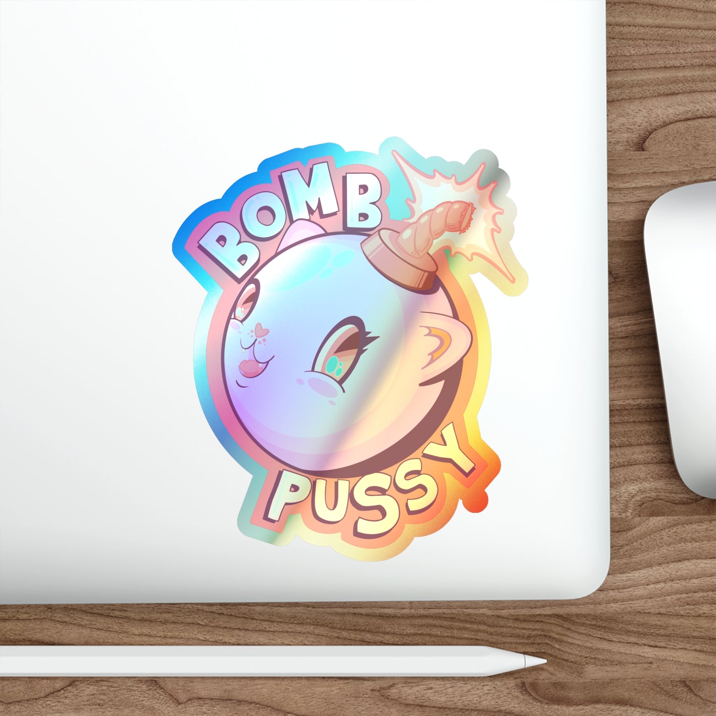 Bomb Pussy Holographic Die-cut Stickers