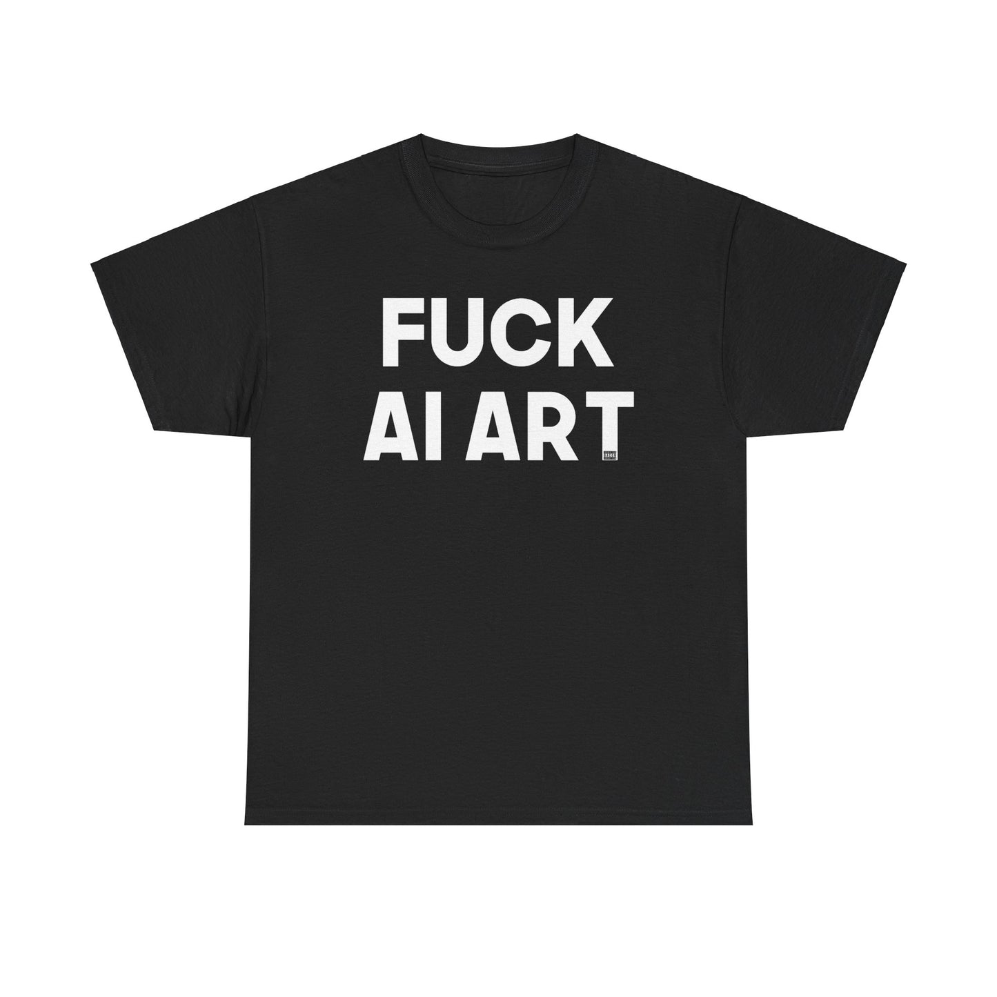 Fuck AI Art Unisex Heavy Cotton Tee