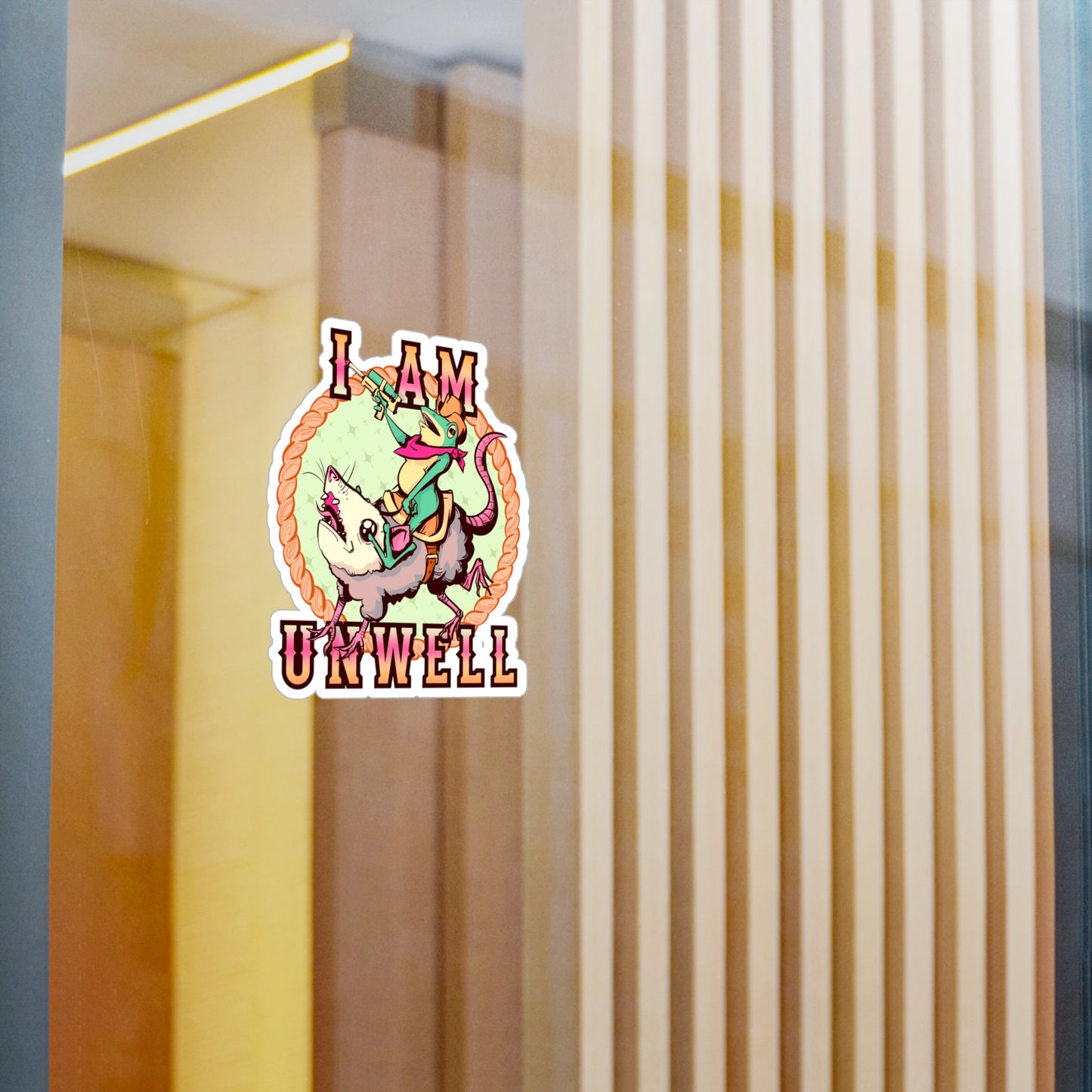 I Am Unwell Kiss-Cut Vinyl Decal