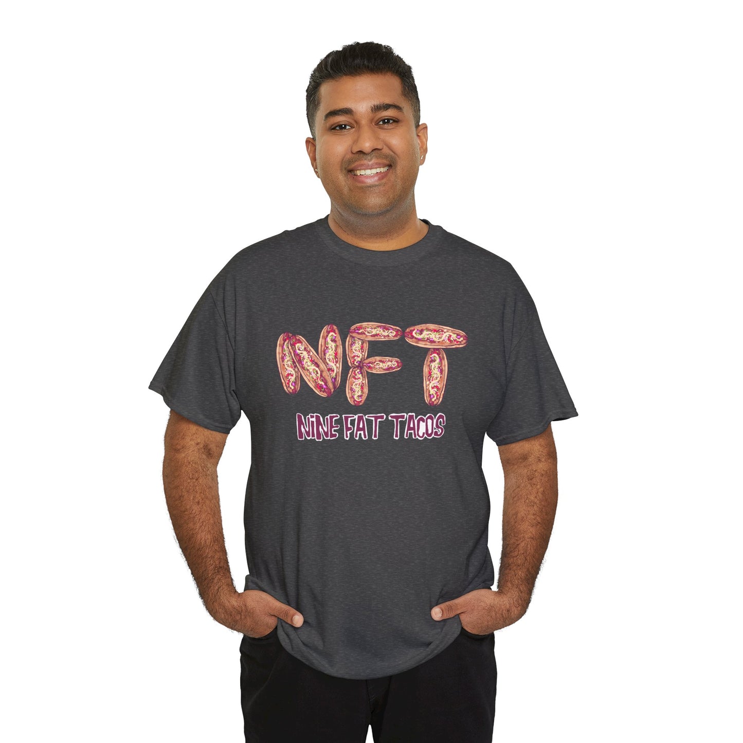 Nine Fat Tacos Unisex Heavy Cotton Tee