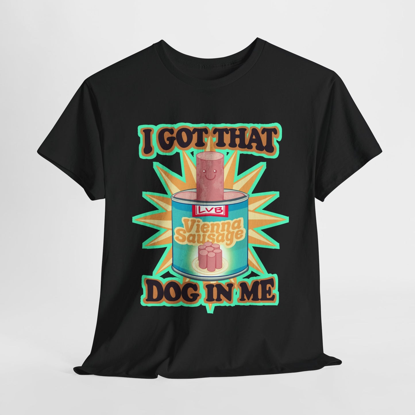 I Got That Dog In Me Unisex Heavy Cotton Tee
