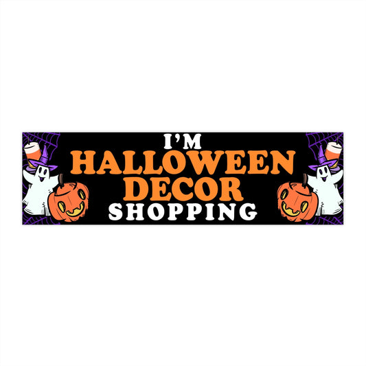 Halloween Decor Shopping Bumper Stickers