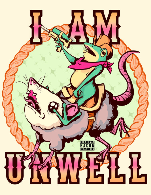 I Am Unwell Fine Art Print