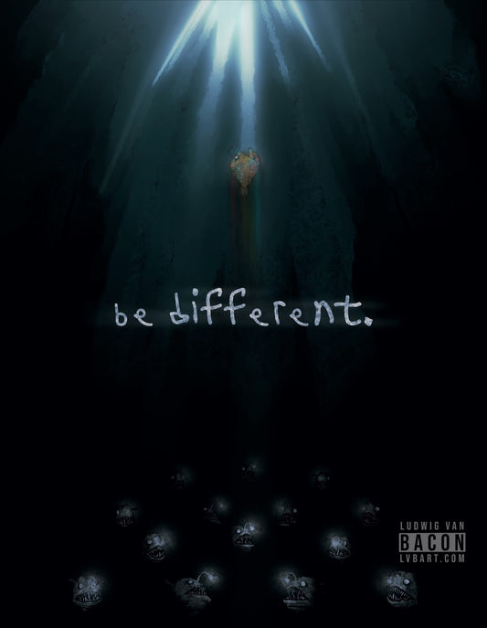 Be Different Fine Art Print