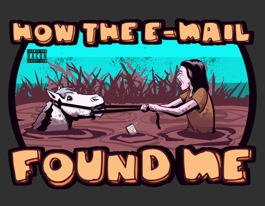 How The E-mail Found Me Fine Art Print