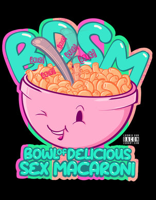 Bowl Of Delicious Sex Macaroni Fine Art Print