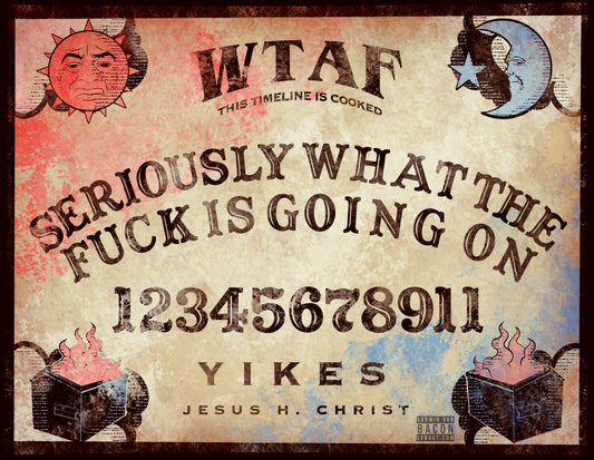 WTAF Spirit Board Fine Art Print