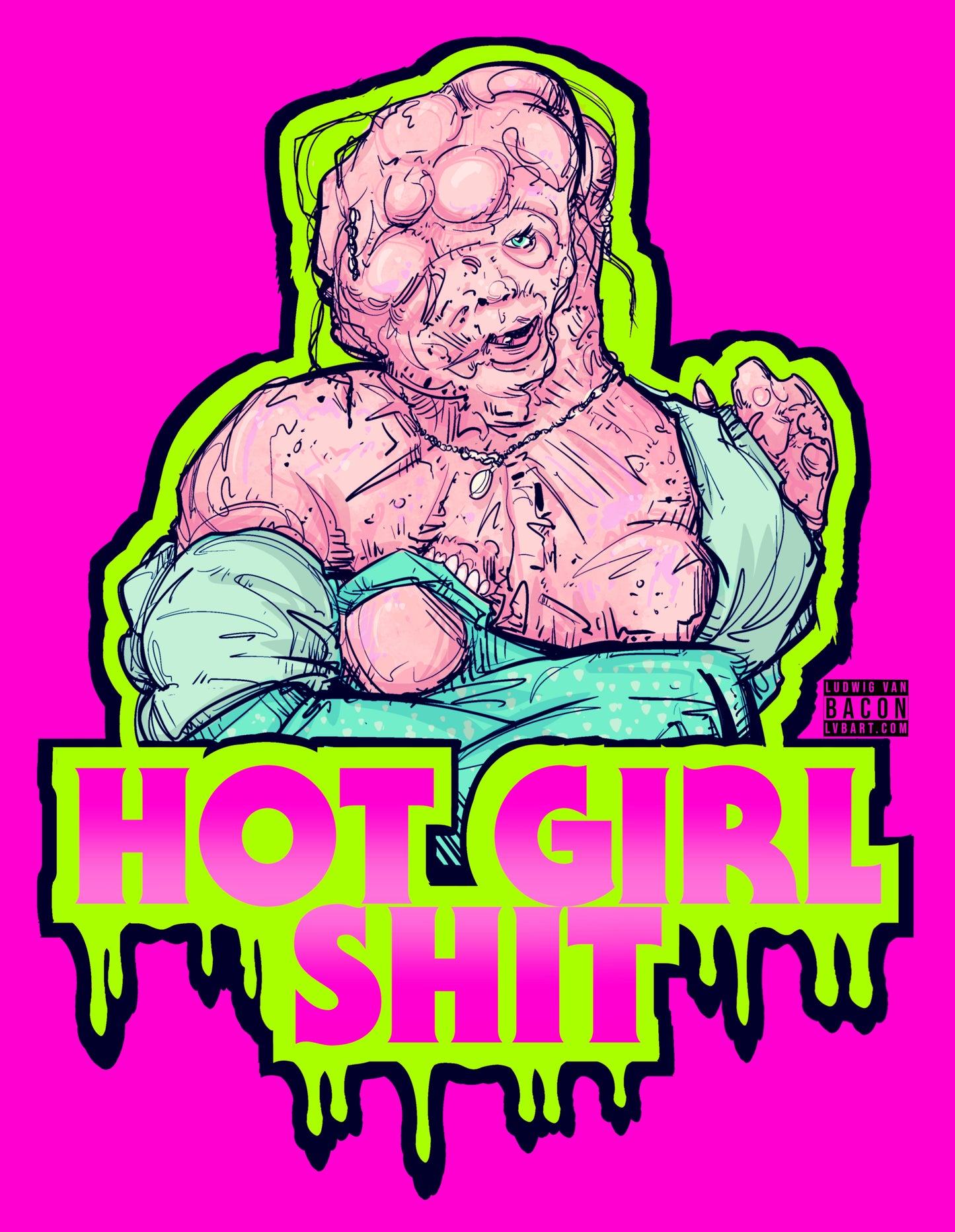 Hot Girl Shit Fine Art Print