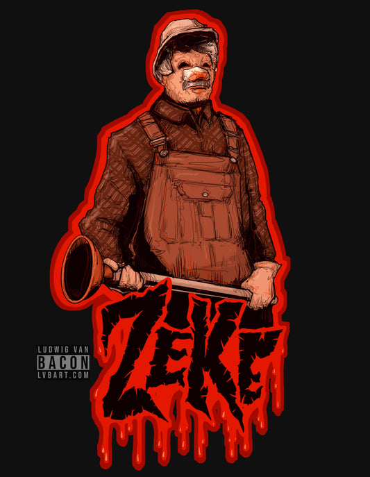 Zeke The Plumber Fine Art Print