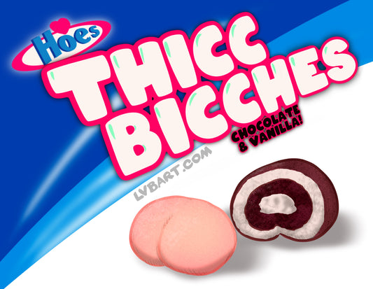 Thicc Bicches Fine Art Print