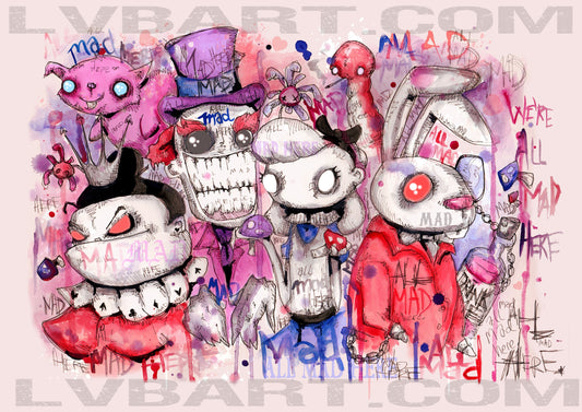 We're All Mad Here Fine Art Print