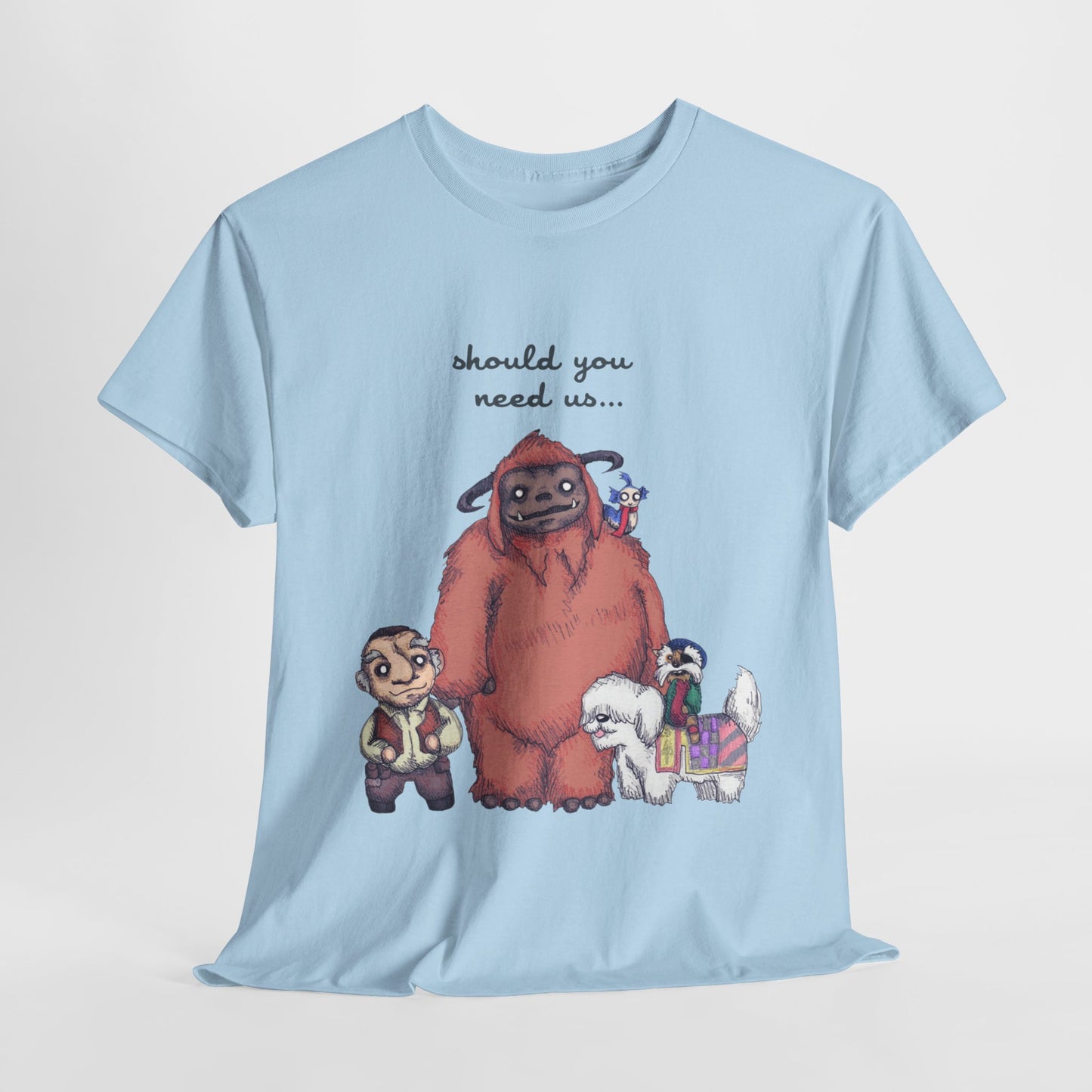 Should You Need Us Unisex Heavy Cotton Tee