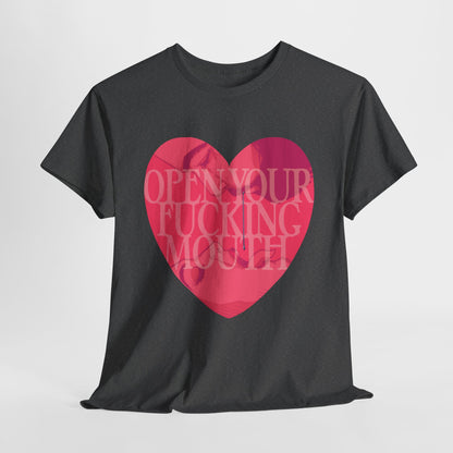 Open Your Mouth Unisex Heavy Cotton Tee